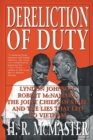 Dereliction of Duty : Johnson, McNamara, the Joint Chiefs of Staff, and the Lies That Led to Vietnam - Book