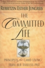 The Committed Life - Book
