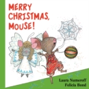 Merry Christmas, Mouse! : A Christmas Holiday Book for Kids - Book
