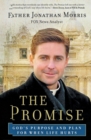 The Promise : God's Purpose and Plan for When Life Hurts - Book