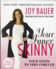 Your Inner Skinny : Four Steps to Thin Forever - Book
