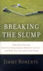 Breaking the Slump : How Great Players Survived Their Darkest Moments in Golf--and What You Can Learn from Them - Book