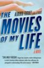 The Movies of My Life : A Novel - eBook