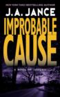 Improbable Cause : A J.P. Beaumont Novel - eBook