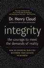 Integrity : The Courage to Meet the Demands of Reality - eBook