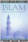 Islam : Religion, History, and Civilization - eBook