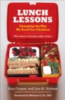 Lunch Lessons : Changing the Way America Feeds Its Child - eBook