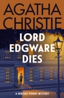Lord Edgware Dies : A Hercule Poirot Mystery - eBook
