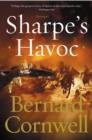 Sharpe's Havoc : Richard Sharpe and the Campaign in Northern Portugal, Spring 1809 - eBook