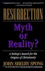 Resurrection : Myth or Reality? - eBook