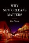 Why New Orleans Matters - eBook