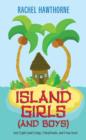 Island Girls (and Boys) - eBook