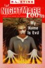 The Nightmare Room #3: My Name Is Evil - eBook
