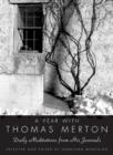 A Year with Thomas Merton : Daily Meditations from His Journals - eBook