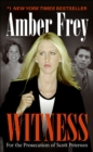Witness : For the Prosecution of Scott Peterson - eBook