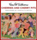 Cherries and Cherry Pits - eAudiobook
