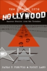 How I Broke into Hollywood : Success Stories from the Trenches - eBook