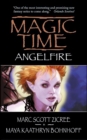 Magic Time: Angelfire - eBook