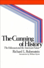 The Cunning of History : The Holocaust and the American Future - eBook