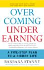 Overcoming Underearning(TM) : A Simple Guide to a Richer Life - eBook