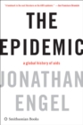 The Epidemic : A Global History of Aids - eBook