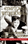 Symptoms of Withdrawal : A Memoir of Snapshots and Redemption - eBook