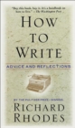 How to Write : Advice and Reflections - eBook