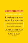 Womenomics : Work Less, Achieve More, Live Better - eBook