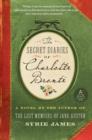 The Secret Diaries of Charlotte Bronte - eBook