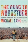 The Road to Woodstock - eBook