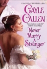 Never Marry a Stranger - eBook