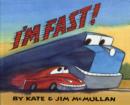 I'm Fast! - Book