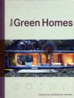 New Green Homes : The Latest in Sustainable Living - Book