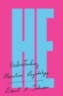 He : Understanding Masculine Psychology - eBook