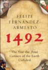 1492 : The Year the Four Corners of the Earth Collided - eBook