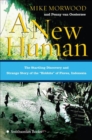 A New Human : The Startling Discovery and Strange Story of the "Hobbits" of Flores, Indonesia - eBook