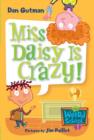 My Weird School #1: Miss Daisy Is Crazy! - eBook