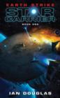 Earth Strike : Star Carrier: Book One - eBook
