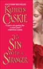 To Sin With a Stranger - eBook