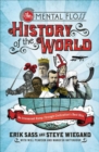 The Mental Floss History of the World : An Irreverent Romp Through Civilization's Best Bits - eBook