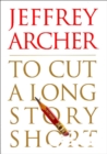 To Cut a Long Story Short - eBook