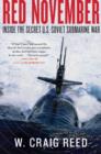 Red November : Inside the Secret U.S.-Soviet Submarine War - eBook