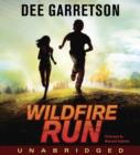 Wildfire Run - eAudiobook