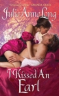 I Kissed an Earl : Pennyroyal Green Series - eBook