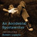 An Accidental Sportswriter - eAudiobook