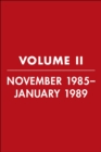 Reagan Diaries, Volume 2 : November 1985-January 1989 - eBook