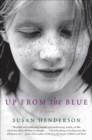 Up from the Blue : A Novel - eBook