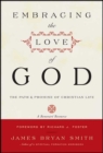 Embracing the Love of God : The Path and Promise of Christian Life - eBook