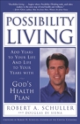 Possibility Living : God's Health Plan - eBook