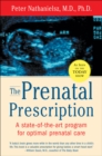 The Prenatal Prescription - eBook